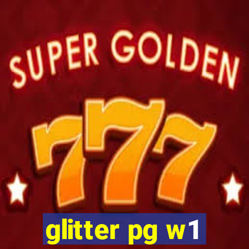 glitter pg w1
